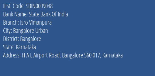 State Bank Of India Isro Vimanpura Branch Bangalore IFSC Code SBIN0009048
