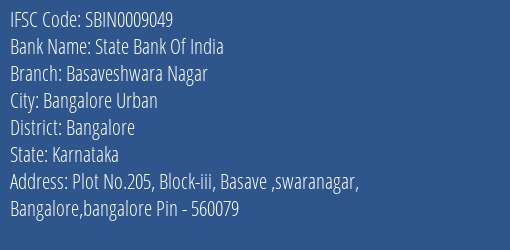 State Bank Of India Basaveshwara Nagar Branch Bangalore IFSC Code SBIN0009049