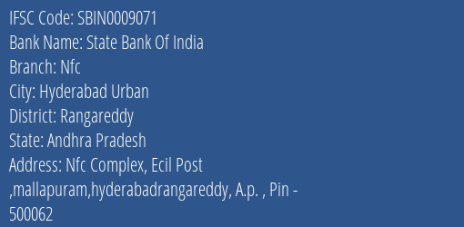 State Bank Of India Nfc Branch Rangareddy IFSC Code SBIN0009071