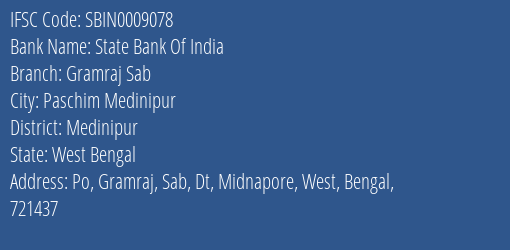 State Bank Of India Gramraj Sab Branch Medinipur IFSC Code SBIN0009078