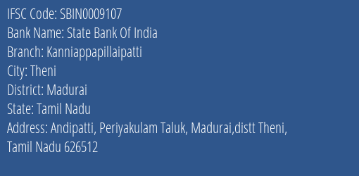 State Bank Of India Kanniappapillaipatti Branch Madurai IFSC Code SBIN0009107