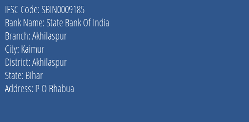 State Bank Of India Akhilaspur Branch, Branch Code 009185 & IFSC Code Sbin0009185