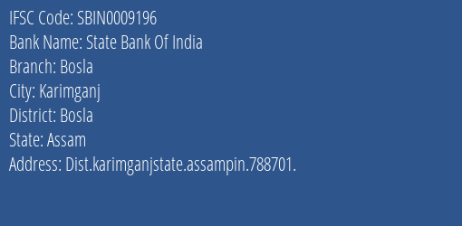 State Bank Of India Bosla Branch Bosla IFSC Code SBIN0009196