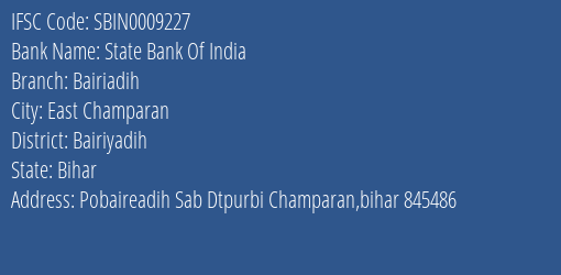 State Bank Of India Bairiadih Branch Bairiyadih IFSC Code SBIN0009227