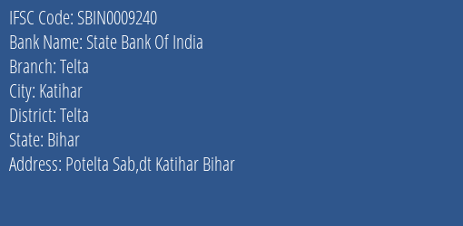 State Bank Of India Telta Branch Telta IFSC Code SBIN0009240