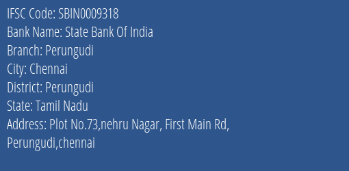State Bank Of India Perungudi Branch Perungudi IFSC Code SBIN0009318