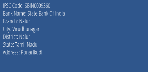 State Bank Of India Nalur Branch Nalur IFSC Code SBIN0009360