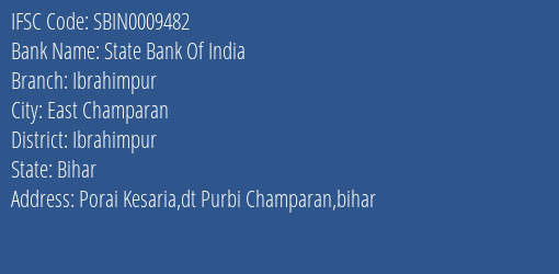 State Bank Of India Ibrahimpur Branch Ibrahimpur IFSC Code SBIN0009482