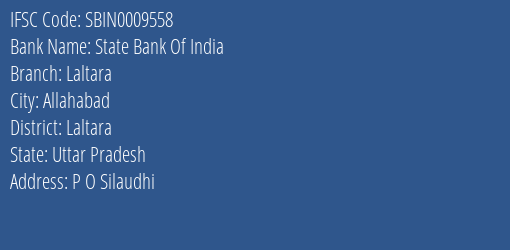 State Bank Of India Laltara Branch Laltara IFSC Code SBIN0009558