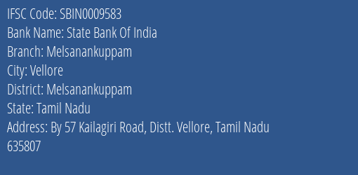 State Bank Of India Melsanankuppam Branch Melsanankuppam IFSC Code SBIN0009583