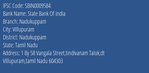 State Bank Of India Nadukuppam Branch Nadukuppam IFSC Code SBIN0009584