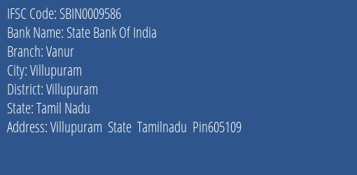 State Bank Of India Vanur Branch, Branch Code 009586 & IFSC Code Sbin0009586