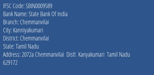 State Bank Of India Chemmanvilai Branch, Branch Code 009589 & IFSC Code Sbin0009589