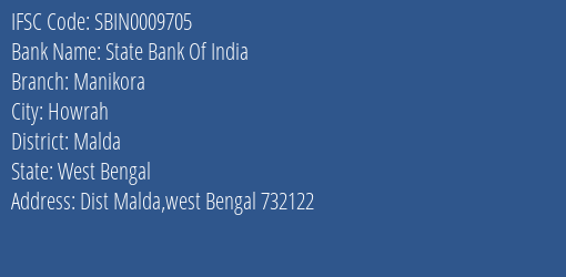 State Bank Of India Manikora Branch Malda IFSC Code SBIN0009705