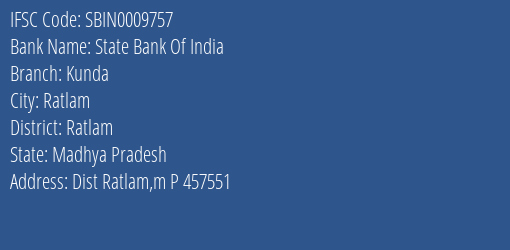 State Bank Of India Kunda Branch Ratlam IFSC Code SBIN0009757