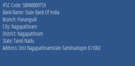 State Bank Of India Panangudi Branch Nagapattinam IFSC Code SBIN0009759