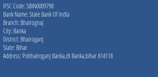 State Bank Of India Bhairognaj Branch Bhairoganj IFSC Code SBIN0009798