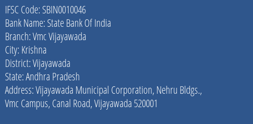 State Bank Of India Vmc Vijayawada Branch, Branch Code 010046 & IFSC Code SBIN0010046
