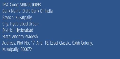 State Bank Of India Kukatpally Branch Hyderabad IFSC Code SBIN0010098
