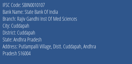 State Bank Of India Rajiv Gandhi Inst Of Med Sciences Branch Cuddapah IFSC Code SBIN0010107