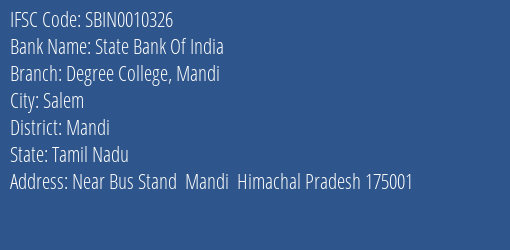 State Bank Of India Degree College Mandi Branch Mandi IFSC Code SBIN0010326