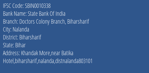 State Bank Of India Doctors Colony Branch Biharsharif Branch, Branch Code 010338 & IFSC Code Sbin0010338