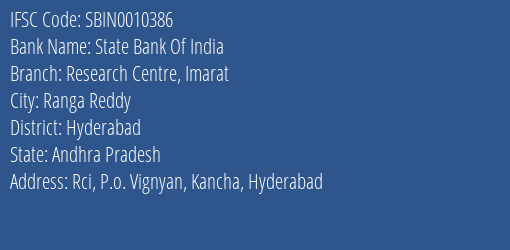 State Bank Of India Research Centre Imarat Branch Hyderabad IFSC Code SBIN0010386