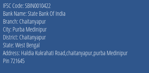 State Bank Of India Chaitanyapur Branch Chaitanyapur IFSC Code SBIN0010422