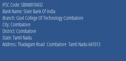 State Bank Of India Govt College Of Technology Coimbatore Branch Coimbatore IFSC Code SBIN0010432