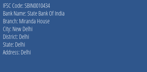 State Bank Of India Miranda House Branch Delhi IFSC Code SBIN0010434