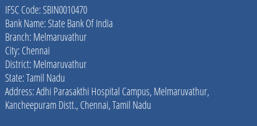 State Bank Of India Melmaruvathur Branch Melmaruvathur IFSC Code SBIN0010470