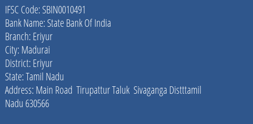State Bank Of India Eriyur Branch Eriyur IFSC Code SBIN0010491