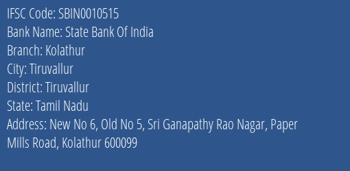 State Bank Of India Kolathur Branch, Branch Code 010515 & IFSC Code Sbin0010515