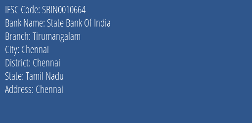 State Bank Of India Tirumangalam Branch Chennai IFSC Code SBIN0010664