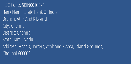 State Bank Of India Atnk And K Branch Branch, Branch Code 010674 & IFSC Code Sbin0010674