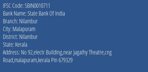 State Bank Of India Nilambur Branch, Branch Code 010711 & IFSC Code SBIN0010711
