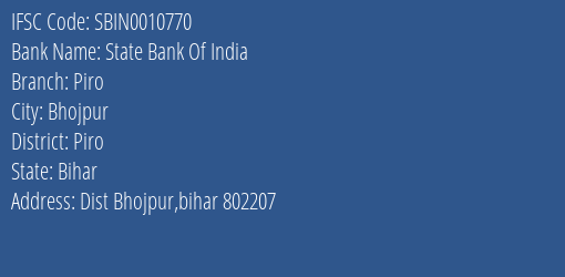State Bank Of India Piro Branch Piro IFSC Code SBIN0010770