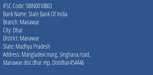 State Bank Of India Manawar Branch Manawar IFSC Code SBIN0010803