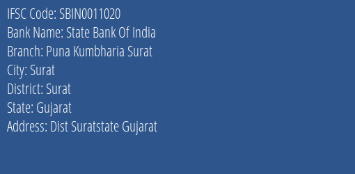 State Bank Of India Puna Kumbharia Surat Branch Surat IFSC Code SBIN0011020