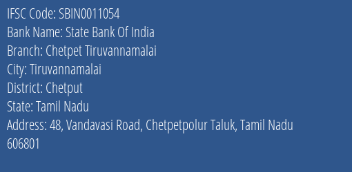 State Bank Of India Chetpet Tiruvannamalai Branch Chetput IFSC Code SBIN0011054