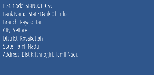 State Bank Of India Rayakottai Branch Royakottah IFSC Code SBIN0011059