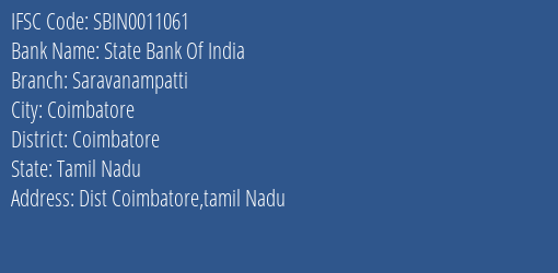 State Bank Of India Saravanampatti Branch Coimbatore IFSC Code SBIN0011061