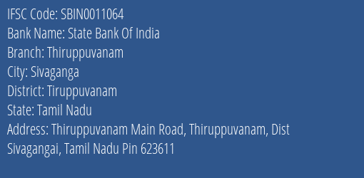 State Bank Of India Thiruppuvanam Branch Tiruppuvanam IFSC Code SBIN0011064