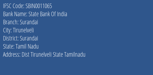 State Bank Of India Surandai Branch Surandai IFSC Code SBIN0011065