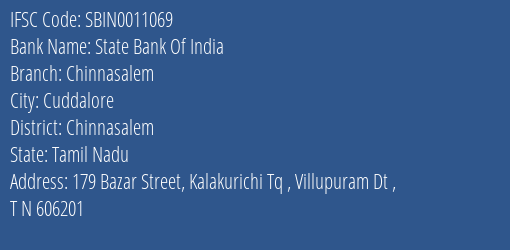 State Bank Of India Chinnasalem Branch Chinnasalem IFSC Code SBIN0011069