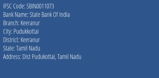 State Bank Of India Keeranur Branch, Branch Code 011073 & IFSC Code Sbin0011073