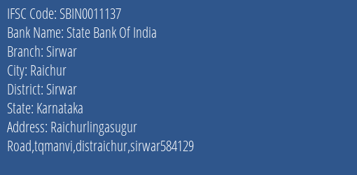 State Bank Of India Sirwar Branch Sirwar IFSC Code SBIN0011137