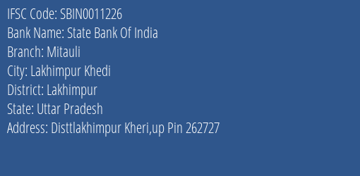 State Bank Of India Mitauli Branch Lakhimpur IFSC Code SBIN0011226