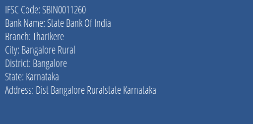 State Bank Of India Tharikere Branch Bangalore IFSC Code SBIN0011260