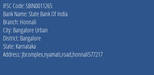 State Bank Of India Honnali Branch Bangalore IFSC Code SBIN0011265